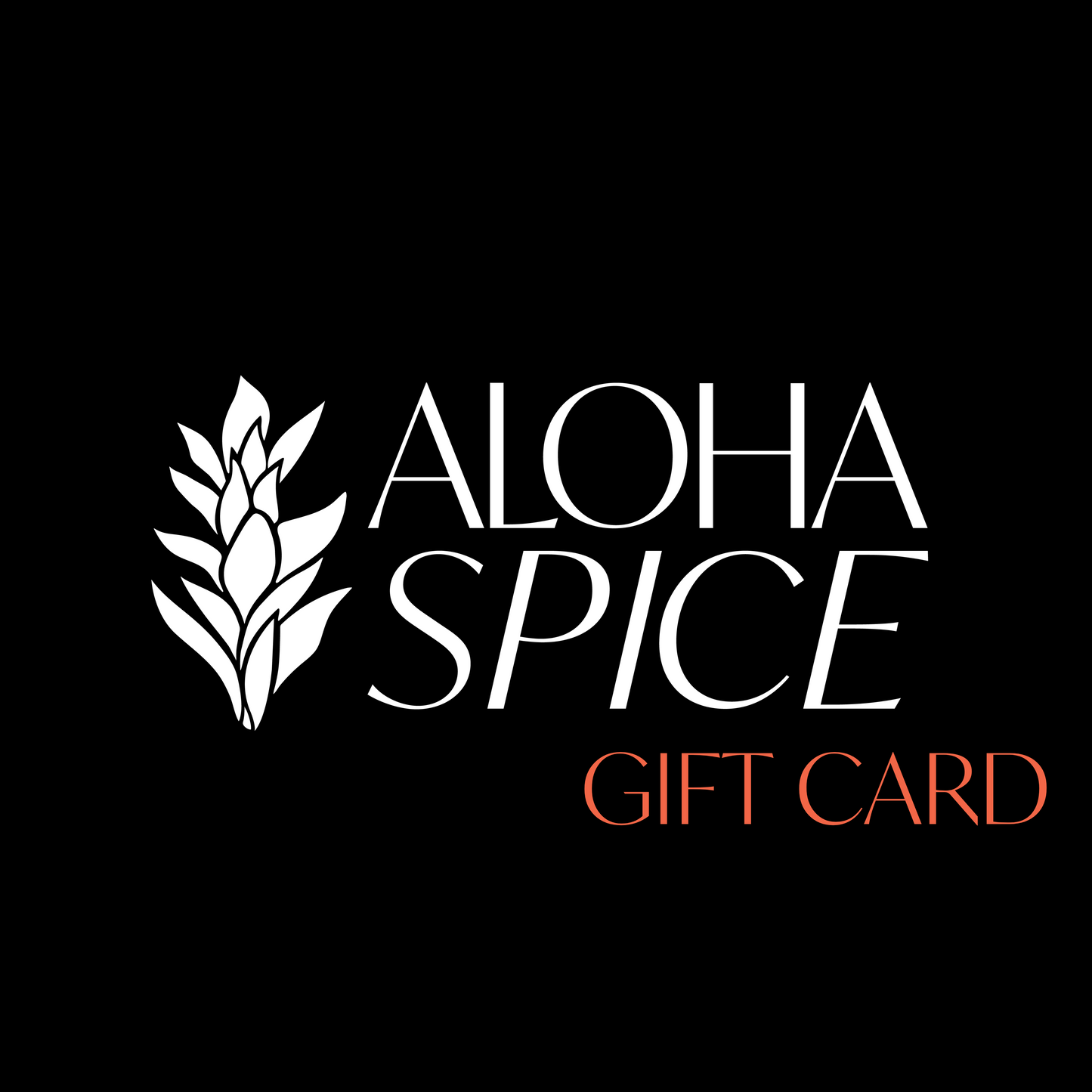 Aloha Spice Gift Card